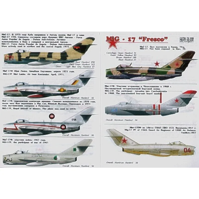 Mikoyan MiG-17 Fresco (13) White 02 Blue 1611 Red 04 all Russian Red 429 Poland Black 1181 Indonesia Red 21 Mosambique Egypt Red