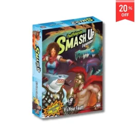 Smash Up It's Your Fault 