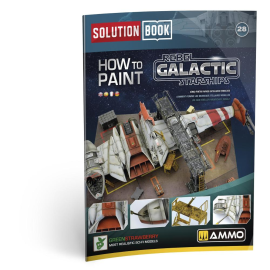 AMMO OF MIG: SOLUTION BOOK 28 - How to Paint Rebel Galactic Starships. Soft covered Book 65 pages. English 