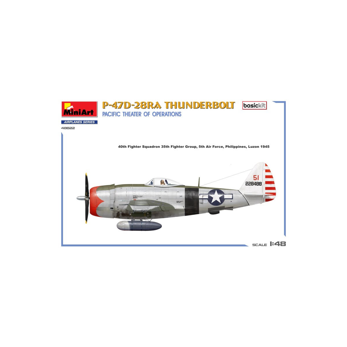 MINIART 48022 MODEL P-47D-28RA THUNDERBOLT. PACIFIC THEATER OF OPERATIONS. BASIC KIT 1/48 Mini Art