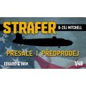 STRAFER / B-25J MITCHELL 1/48 STRAFER / B-25J MITCHELL 1/48